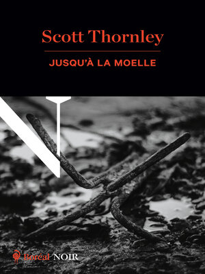 cover image of Jusqu'à la moelle